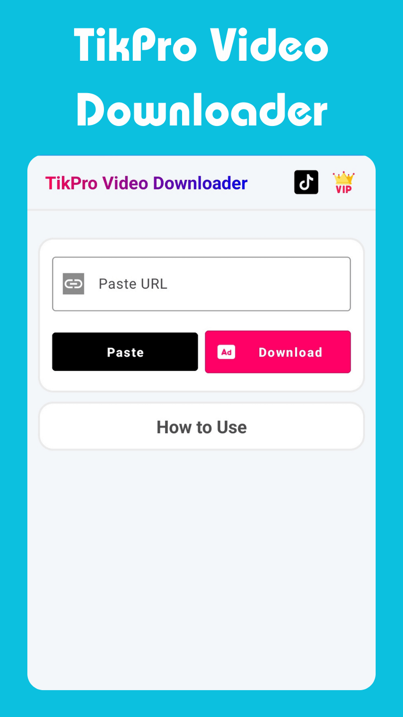 TikPro Video Downloader v1.0 APK Download Latest Version